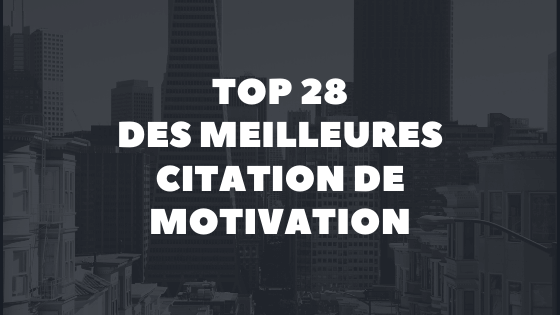 citations motivation en français